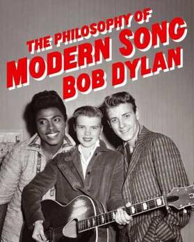 Dylan |  The Philosophy of Modern Song | Buch |  Sack Fachmedien