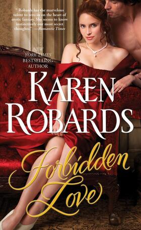 Robards |  Forbidden Love | Buch |  Sack Fachmedien