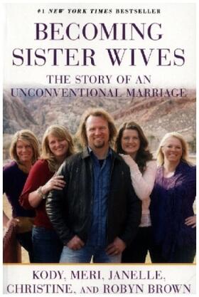 Brown |  Becoming Sister Wives | Buch |  Sack Fachmedien