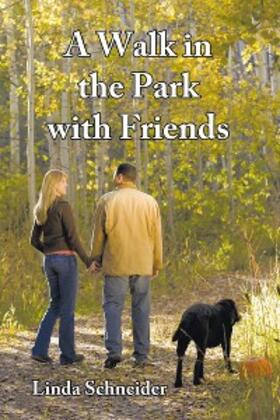 Schneider | A Walk in the Park with Friends | E-Book | sack.de