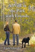 Schneider |  A Walk in the Park with Friends | eBook | Sack Fachmedien
