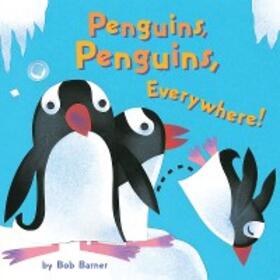 Barner |  Penguins, Penguins, Everywhere! | eBook | Sack Fachmedien