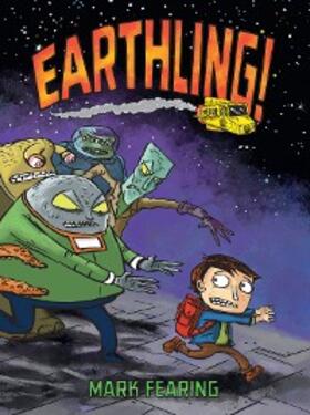 Fearing |  Earthling! | eBook | Sack Fachmedien
