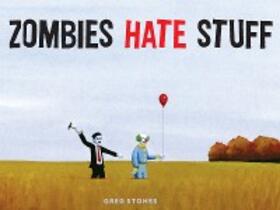 Stones |  Zombies Hate Stuff | eBook | Sack Fachmedien