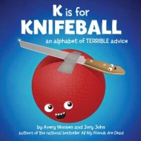 John |  K is for Knifeball | eBook | Sack Fachmedien