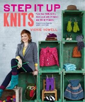Howell |  Step It Up Knits | eBook | Sack Fachmedien