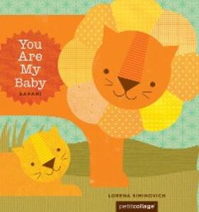 Siminovich |  You Are My Baby: Safari | eBook | Sack Fachmedien