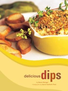 Morgan |  Delicious Dips | eBook | Sack Fachmedien