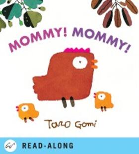 Gomi |  Mommy! Mommy! | eBook | Sack Fachmedien