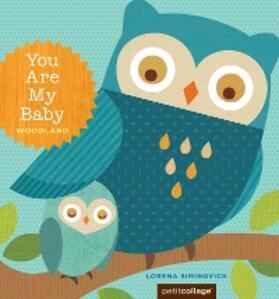 You Are My Baby: Woodland | eBook | Sack Fachmedien