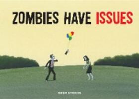 Stones |  Zombies Have Issues | eBook | Sack Fachmedien