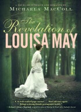 Maccoll |  Revelation of Louisa May | eBook | Sack Fachmedien