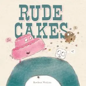 Watkins |  Rude Cakes | eBook | Sack Fachmedien