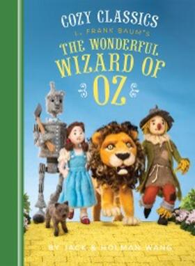 Wang |  Cozy Classics: The Wonderful Wizard of Oz | eBook | Sack Fachmedien