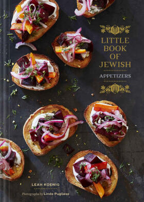 Koenig |  Little Book of Jewish Appetizers: (jewish Cookbook, Hannukah Gift) | Buch |  Sack Fachmedien