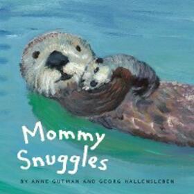 Gutman |  Mommy Snuggles | eBook | Sack Fachmedien