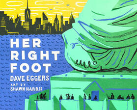 Eggers | Her Right Foot | Buch | 978-1-4521-6281-2 | www.sack.de