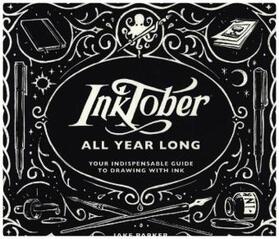 Parker |  InkTober All Year Long | Buch |  Sack Fachmedien