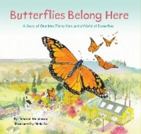 Hopkinson |  Butterflies Belong Here | eBook | Sack Fachmedien