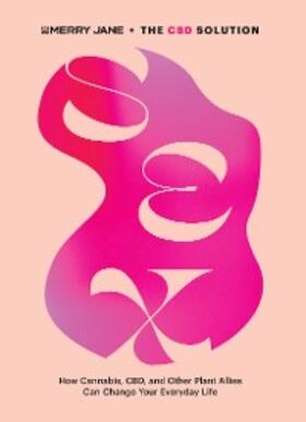 Jane |  Merry Jane's The CBD Solution: Sex | eBook | Sack Fachmedien