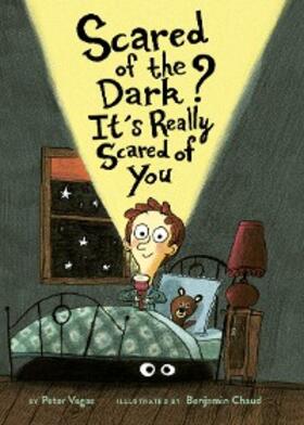 Vegas |  Scared of the Dark? It's Really Scared of You | eBook | Sack Fachmedien