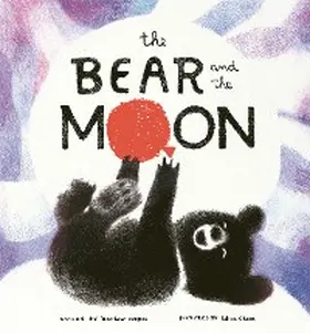 Burgess |  The Bear and the Moon | eBook | Sack Fachmedien
