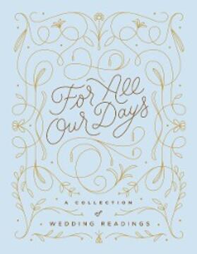 Various |  For All Our Days | eBook | Sack Fachmedien
