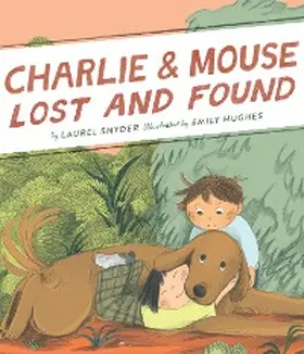 Snyder |  Charlie & Mouse Lost and Found | eBook | Sack Fachmedien
