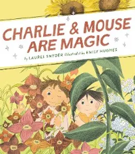 Snyder |  Charlie & Mouse Are Magic | eBook | Sack Fachmedien