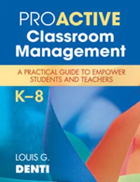 Denti |  Proactive Classroom Management, K-8 | Buch |  Sack Fachmedien