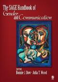 Dow / Wood |  The SAGE Handbook of Gender and Communication | eBook | Sack Fachmedien