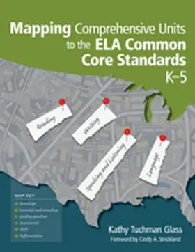 Glass |  Mapping Comprehensive Units to the ELA Common Core Standards, K–5 | Buch |  Sack Fachmedien