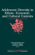 Montemayor / Adams / Gullotta |  Adolescent Diversity in Ethnic, Economic, and Cultural Contexts | eBook | Sack Fachmedien
