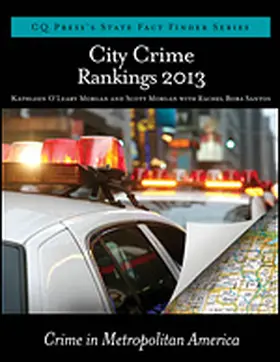 Morgan / Santos |  City Crime Rankings 2012-2013: Crime in Metropolitan America | Buch |  Sack Fachmedien