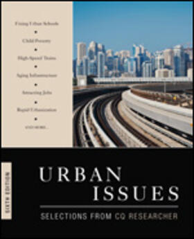 Researcher / CQ Researcher |  Urban Issues | Buch |  Sack Fachmedien