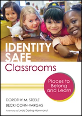 Steele / Cohn-Vargas |  Identity Safe Classrooms | Buch |  Sack Fachmedien
