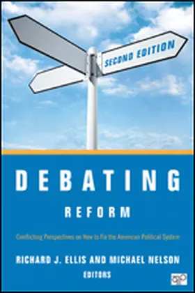 Ellis / Nelson |  Debating Reform | Buch |  Sack Fachmedien