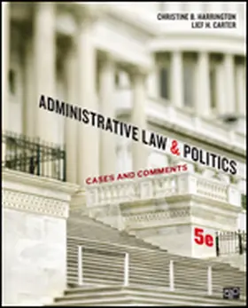 Harrington / Carter |  Administrative Law and Politics: Cases and Comments | Buch |  Sack Fachmedien