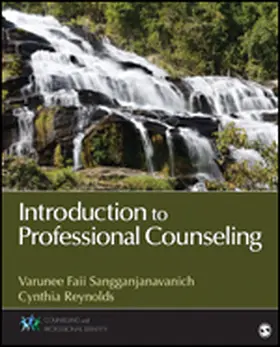 Sangganjanavanich / Reynolds |  Introduction to Professional Counseling | Buch |  Sack Fachmedien