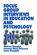 Vaughn / Schumm / Sinagub |  Focus Group Interviews in Education and Psychology | eBook | Sack Fachmedien