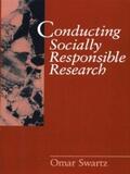 Swartz |  Conducting Socially Responsible Research | eBook | Sack Fachmedien