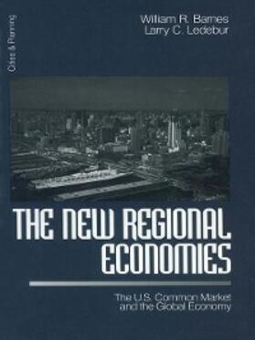 Barnes / Ledebur | The New Regional Economies | E-Book | sack.de