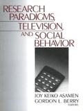 Asamen / Berry |  Research Paradigms, Television, and Social Behaviour | eBook | Sack Fachmedien