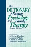 Sauber / L'Abate / Weeks |  The Dictionary of Family Psychology and Family Therapy | eBook | Sack Fachmedien