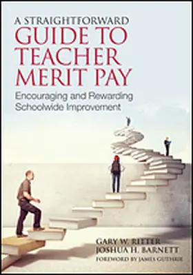 Ritter / Barnett |  A Straightforward Guide to Teacher Merit Pay | Buch |  Sack Fachmedien