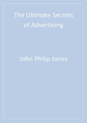 Jones | The Ultimate Secrets of Advertising | E-Book | sack.de