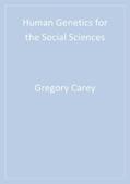 Carey |  Human Genetics for the Social Sciences | eBook | Sack Fachmedien
