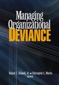 Kidwell / Martin |  Managing Organizational Deviance | eBook | Sack Fachmedien