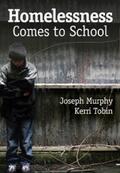 Murphy / Tobin |  Homelessness Comes to School | eBook | Sack Fachmedien