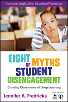 Fredricks |  Eight Myths of Student Disengagement | Buch |  Sack Fachmedien